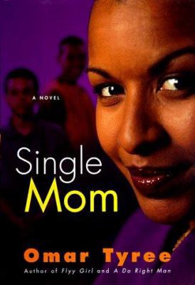 Single Mom: A Novel 0684855925 Book Cover