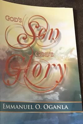 God's Son God's Glory 1719469148 Book Cover