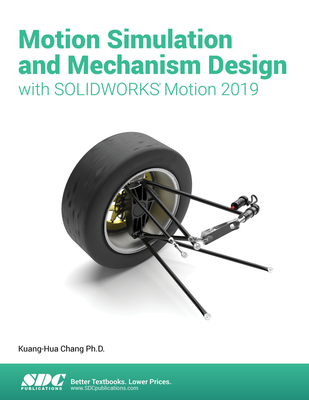 Motion Simulation & Mechanism Design with Solid... 1630572411 Book Cover