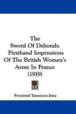 The Sword Of Deborah: Firsthand Impressions Of ... 1104420848 Book Cover