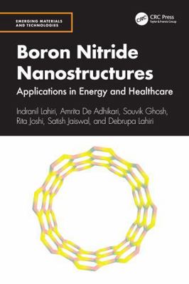 Boron Nitride Nanostructures: Applications in E... 1032329149 Book Cover