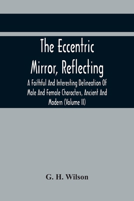 The Eccentric Mirror, Reflecting A Faithful And... 9354442285 Book Cover