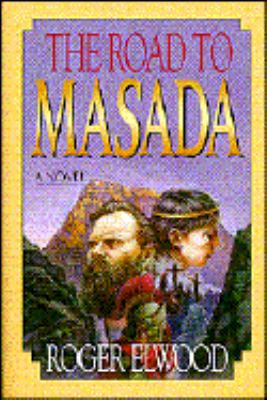 The Road to Masada 0802479383 Book Cover