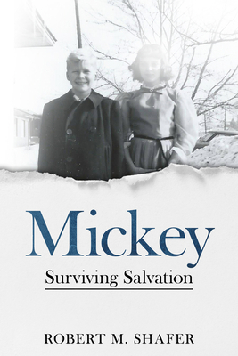 Mickey: Surviving Salvation 1955062064 Book Cover