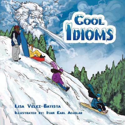 Cool Idioms 1503541592 Book Cover