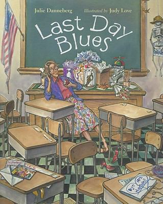 Last Day Blues 1417697423 Book Cover