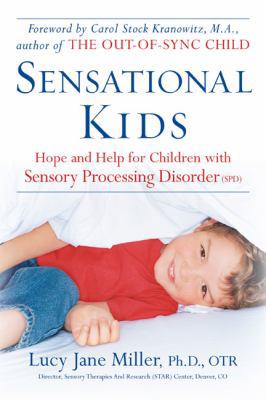 Sensational Kids: Hope and Help for Children wi... 0399533079 Book Cover