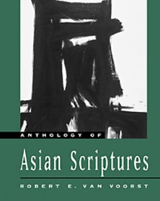 Anthology of Asian Scriptures 0534512461 Book Cover