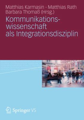 Kommunikationswissenschaft ALS Integrationsdisz... [German] 3531183257 Book Cover