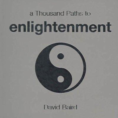 A Thousand Paths to Enlightenment 1570715254 Book Cover