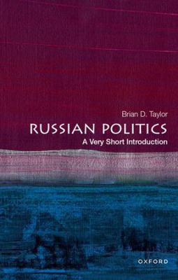 Russian Politics: A Very Short Introduction 0197516025 Book Cover