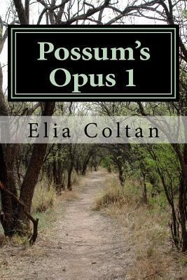 Possum's Opus 1 1979876231 Book Cover