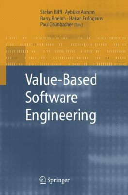 Value-Based Software Engineering 3642065317 Book Cover