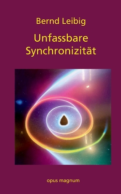 Unfassbare Synchronizität [German] 3956120450 Book Cover