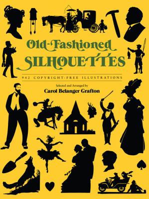 Old-Fashioned Silhouettes 0486274446 Book Cover