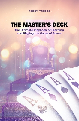 The Master's Deck: The Ultimate Playbook of Lea... 1638671982 Book Cover