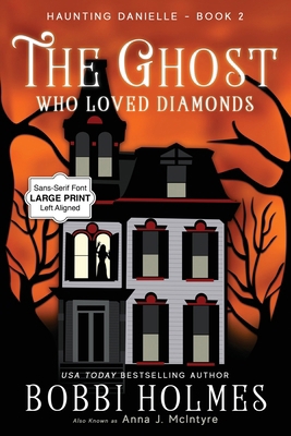 The Ghost Who Loved Diamonds [Large Print] 1949977854 Book Cover