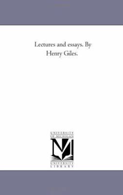 Lectures and Essays. by Henry Giles.Vol. 2 142553127X Book Cover