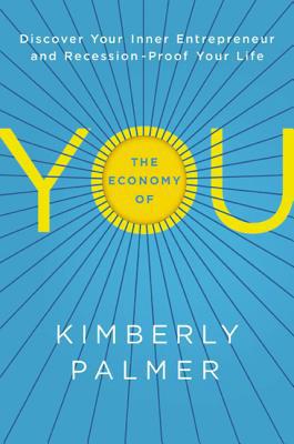 The Economy of You: Discover Your Inner Entrepr... 0814432735 Book Cover