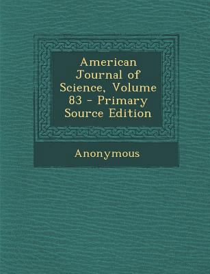 American Journal of Science, Volume 83 1287487769 Book Cover