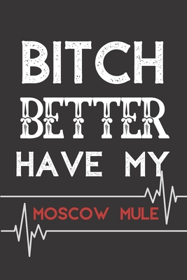 Moscow Mule NOTEBOOK: Journal and Notebook - Composition Size (6x9) With Lined and Blank Pages, Perfect for Journal, Doodling..