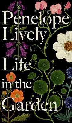 Life in the Garden: A BBC Radio 4 Book of the W... [French] 0241319625 Book Cover