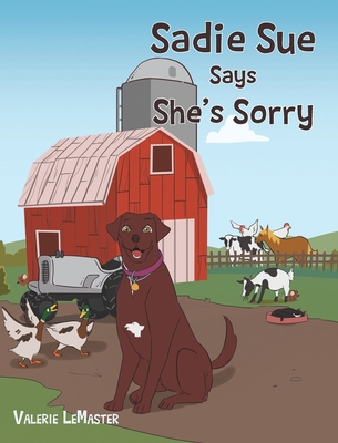 Sadie Sue Says She's Sorry 164096729X Book Cover