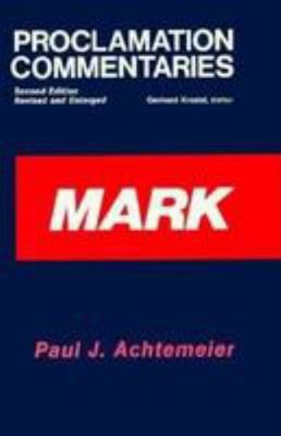 Mark (Proclamation Commentaries) 0800619161 Book Cover