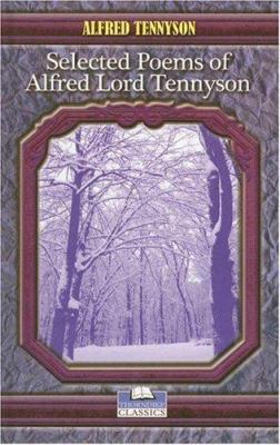 Selected Poems of Alfred Lord Tennyson [Large Print] 0786286911 Book Cover