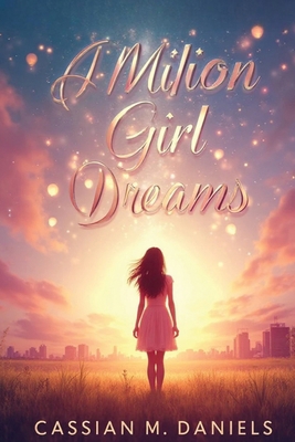 A Million Girl Dreams B0FY3XX6TG Book Cover