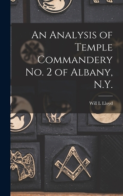 An Analysis of Temple Commandery No. 2 of Alban... 1013366360 Book Cover