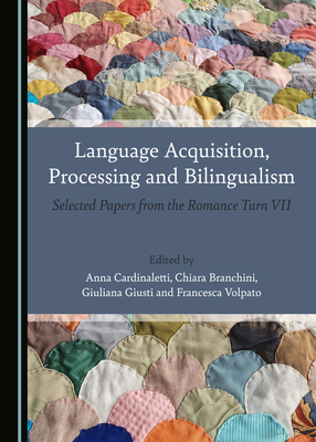 Language Acquisition, Processing and Bilinguali... 1527550656 Book Cover