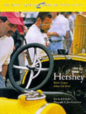 Hershey World's Greatest Antique Car Event (Gre... 0964972220 Book Cover