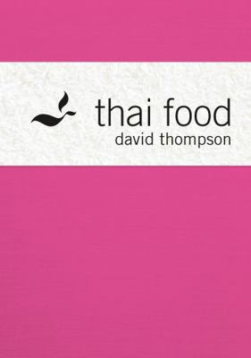 Thai Food 176104592X Book Cover