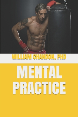 Mental Practice 1522827714 Book Cover