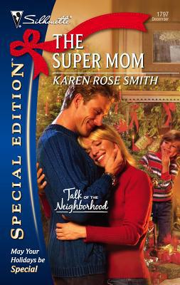 The Super Mom 0373247974 Book Cover