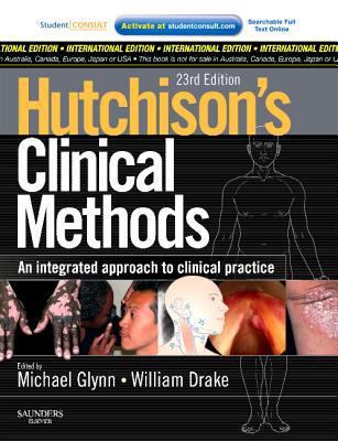 Hutchison's Clinical Methods: An Integrated App... 0702040924 Book Cover