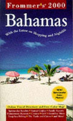 Frommer's? Bahamas 2000 (Frommer's Complete Gui... 0028630343 Book Cover