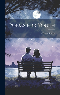 Poems for Youth 1020839260 Book Cover