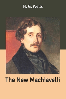 The New Machiavelli B085RPXC9L Book Cover