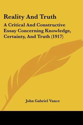 Reality And Truth: A Critical And Constructive ... 1104896532 Book Cover