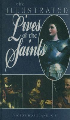 The Illustrated Lives of the Saints 0882715127 Book Cover