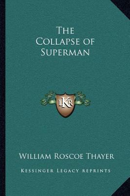 The Collapse of Superman 1162623535 Book Cover