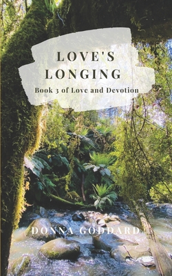 Love's Longing 1981123873 Book Cover
