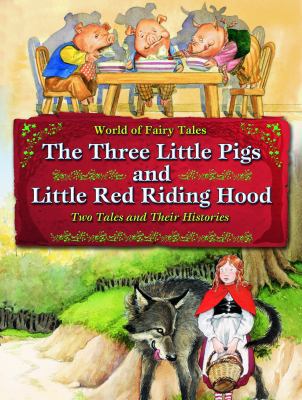 The Three Little Pigs and Little Red Riding Hoo... 160754640X Book Cover