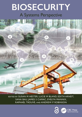 Biosecurity: A Systems Perspective 1032181699 Book Cover