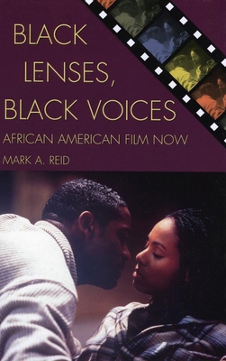 Black Lenses, Black Voices: African American Fi... 0742526410 Book Cover