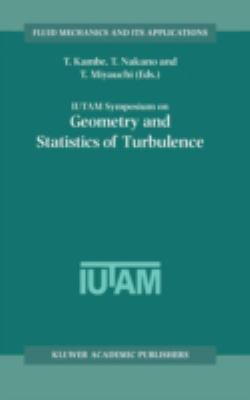 Iutam Symposium on Geometry and Statistics of T... 0792367111 Book Cover