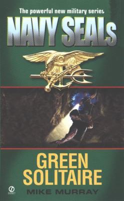 Navy Seals 3: Green Solitaire 0451200500 Book Cover