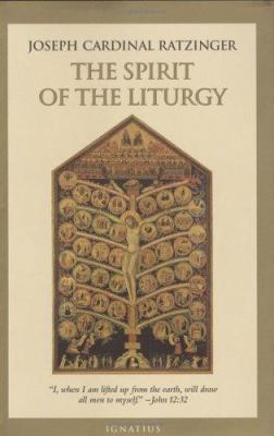 The Spirit of the Liturgy 0898707846 Book Cover